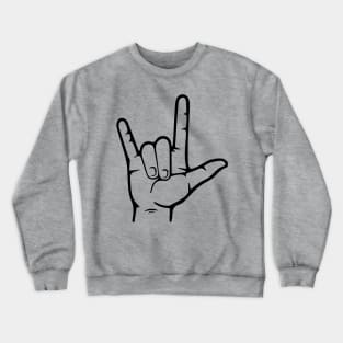 I Love You - sign language Crewneck Sweatshirt